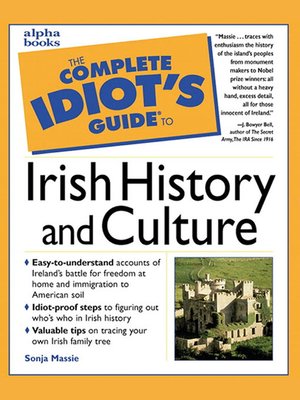 cover image of The Complete Idiot's Guide to Irish History and Culture
